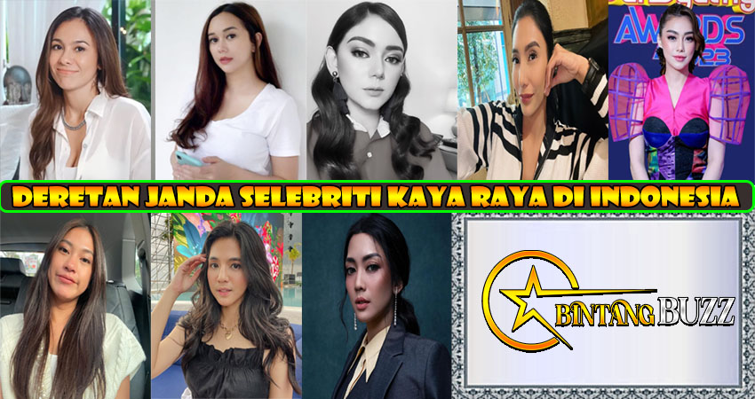 Deretan Janda Selebriti Kaya Raya di Indonesia