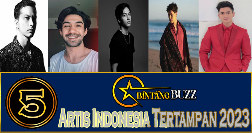 5 Artis Indonesia Tertampan 2023