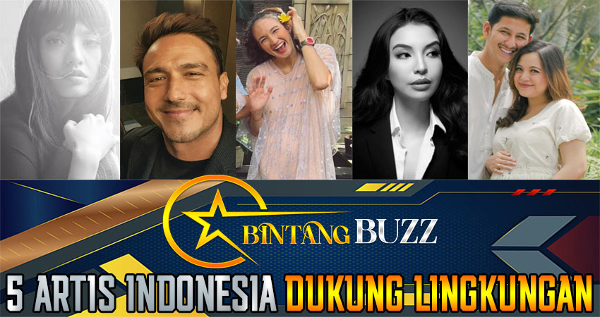 5 Artis Indonesia Dukung Lingkungan