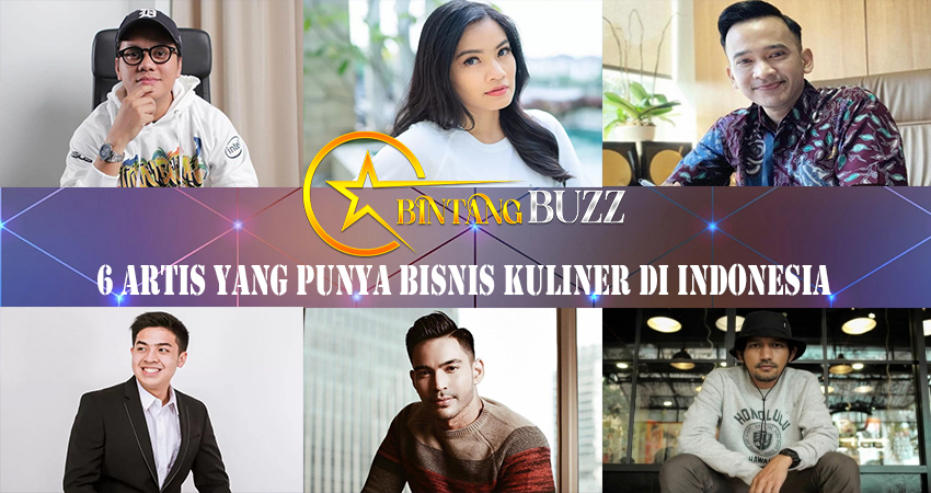 6 Artis yang Punya Bisnis Kuliner Di Indonesia