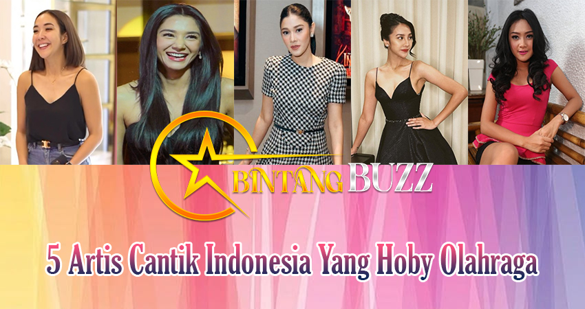 5 Artis Cantik Indonesia Yang Hoby Olahraga