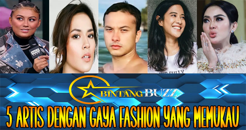 5 Artis Dengan Gaya Fashion Yang Memukau