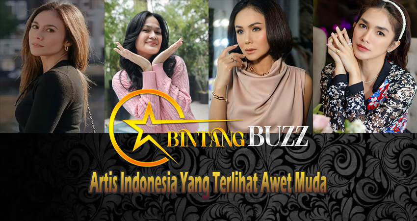 Artis Indonesia Yang Terlihat Awet Muda