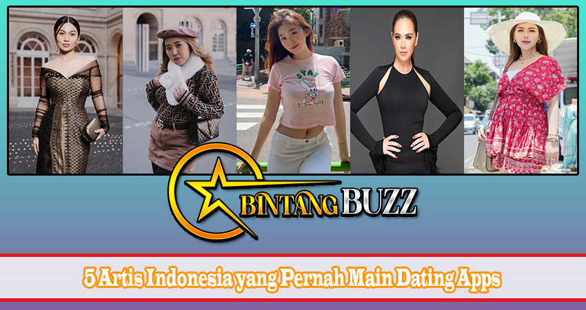 5 Artis Indonesia Yang Pernah Main Dating Apps