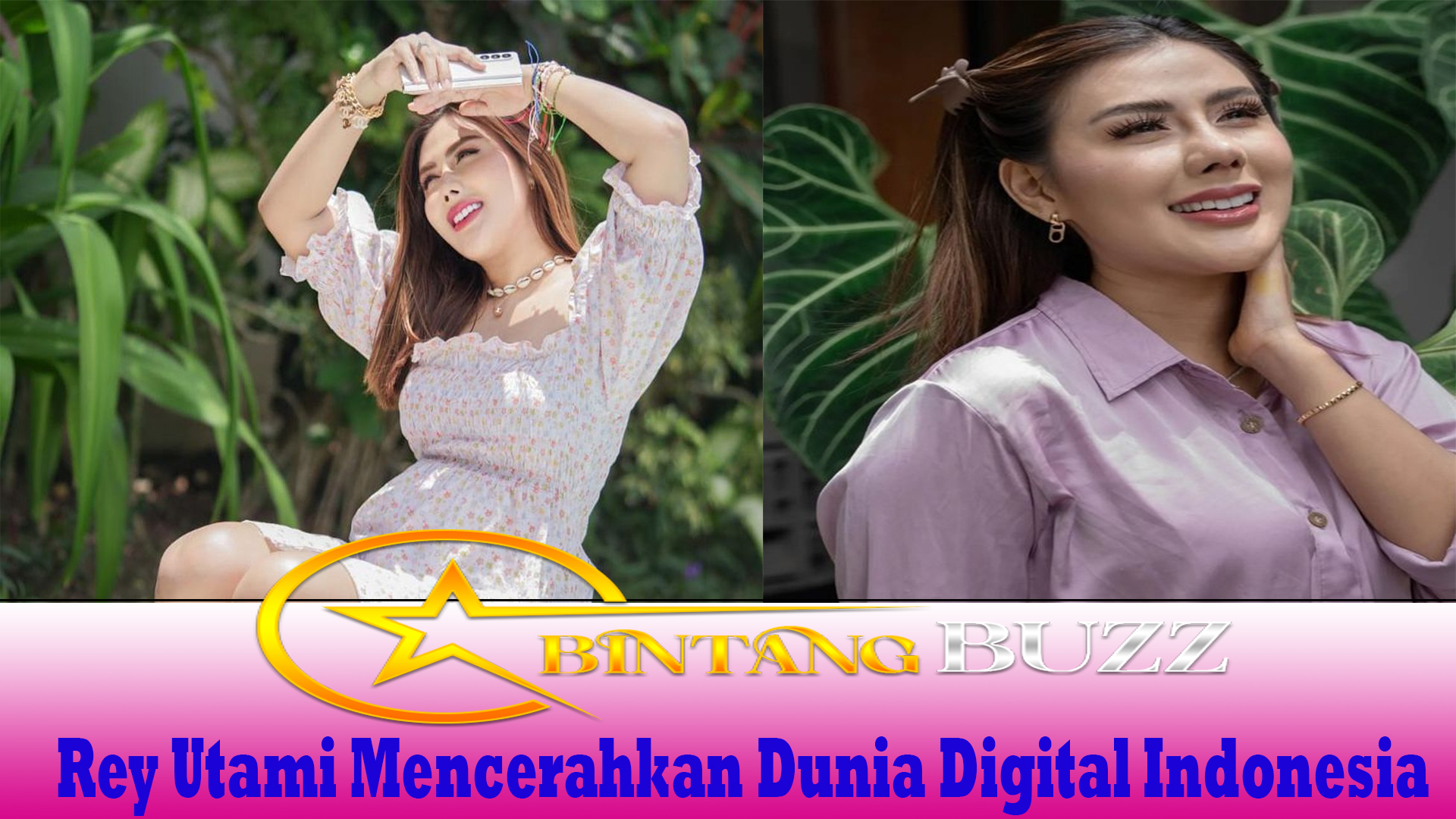 Rey Utami Mencerahkan Dunia Digital Indonesia