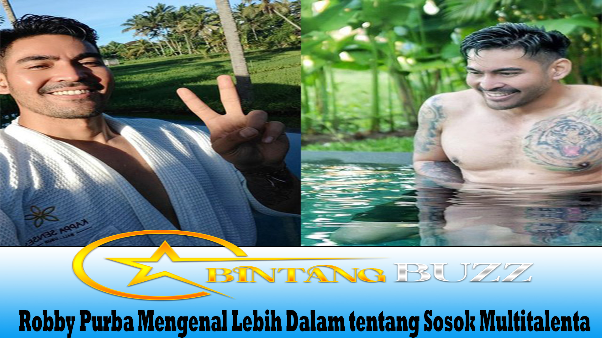 Robby Purba Mengenal Lebih Dalam tentang Sosok Multitalenta
