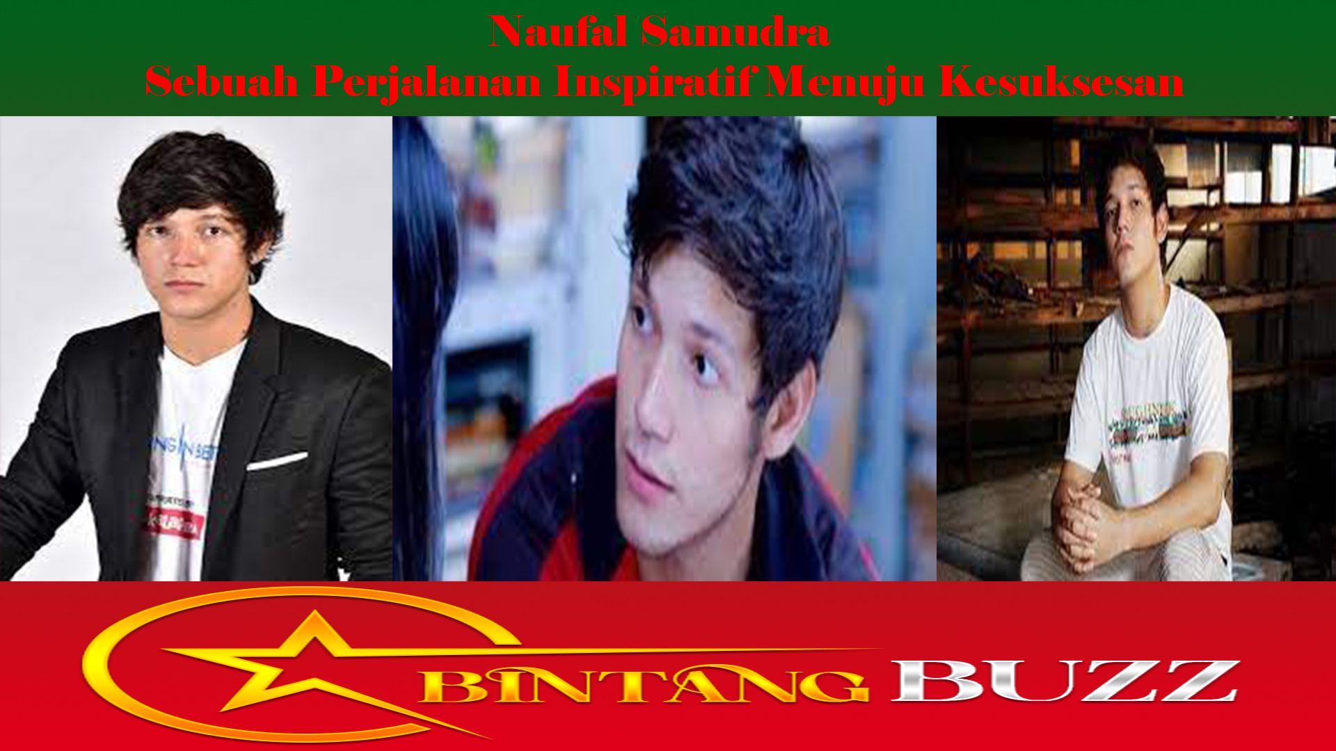 Naufal Samudra: Sebuah Perjalanan Inspiratif Menuju Kesuksesan