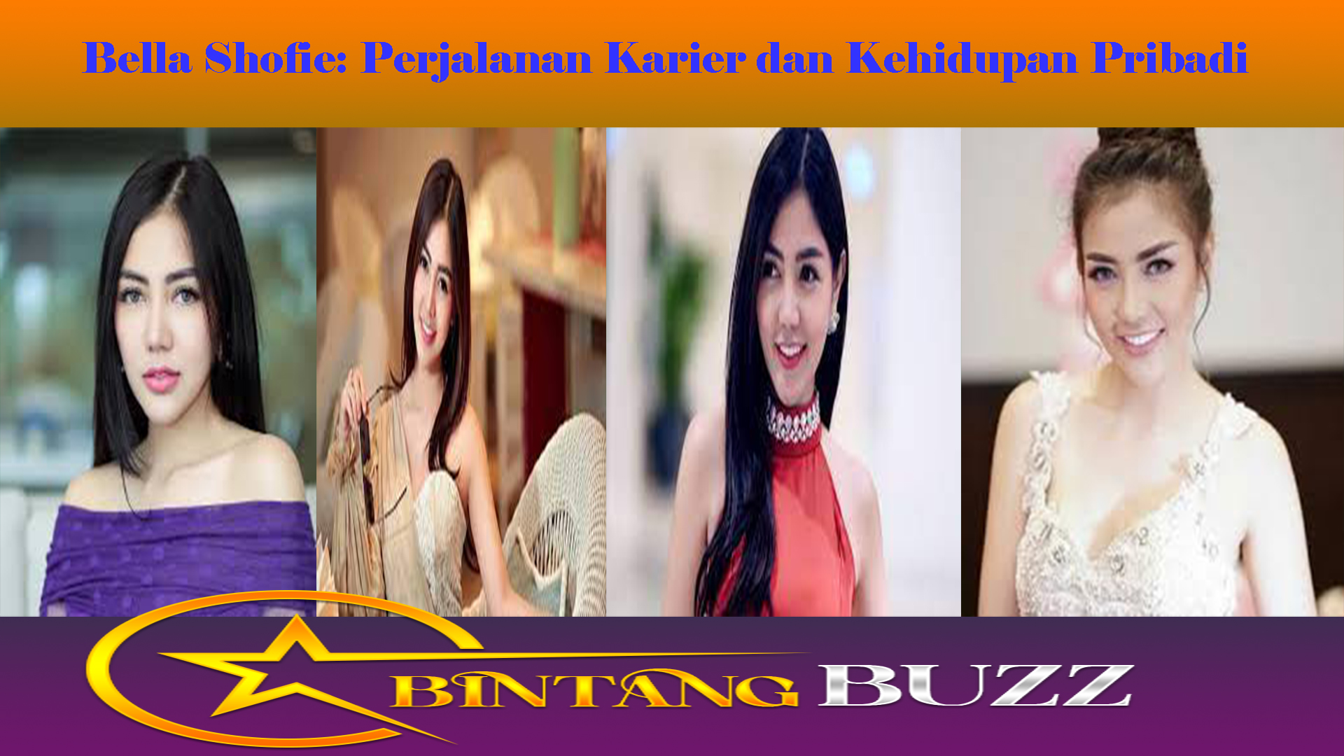 Bella Shofie: Perjalanan Karier dan Kehidupan Pribadi