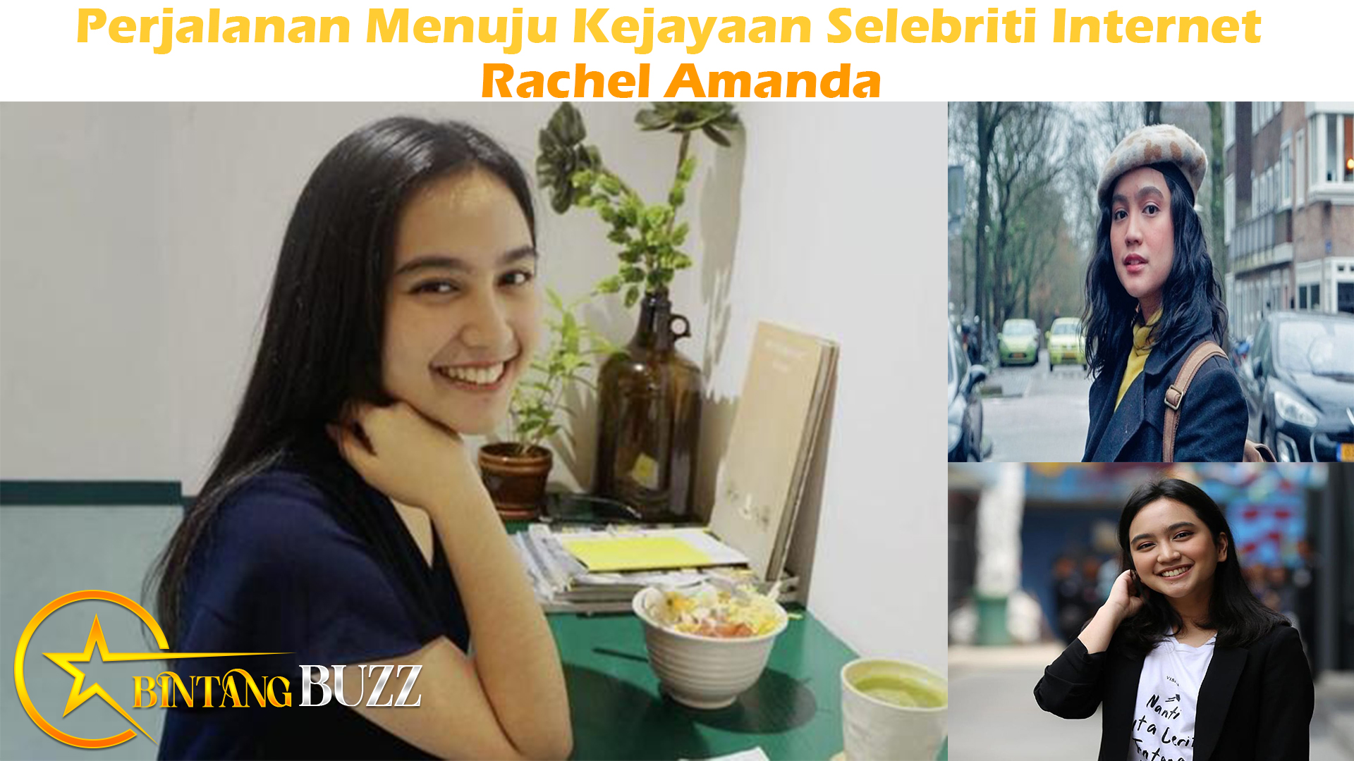 Rachel Amanda: Perjalanan Menuju Kejayaan Selebriti Internet