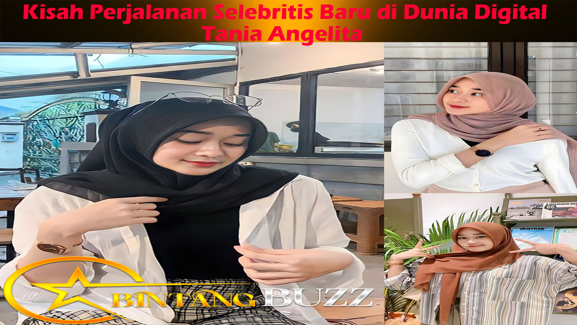 Tania Angelita: Kisah Perjalanan Selebritis Baru di Dunia Digital