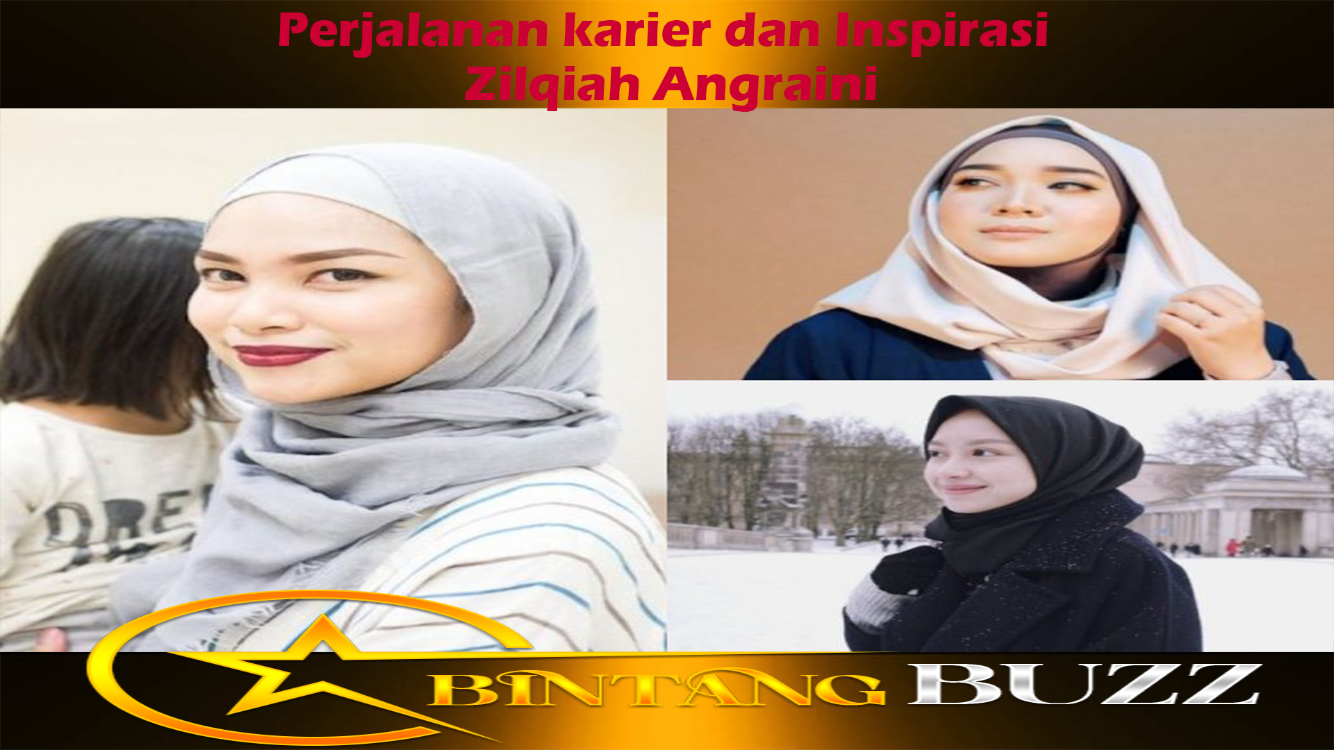 Zilqiah Angraini: Perjalanan karier dan Inspirasi