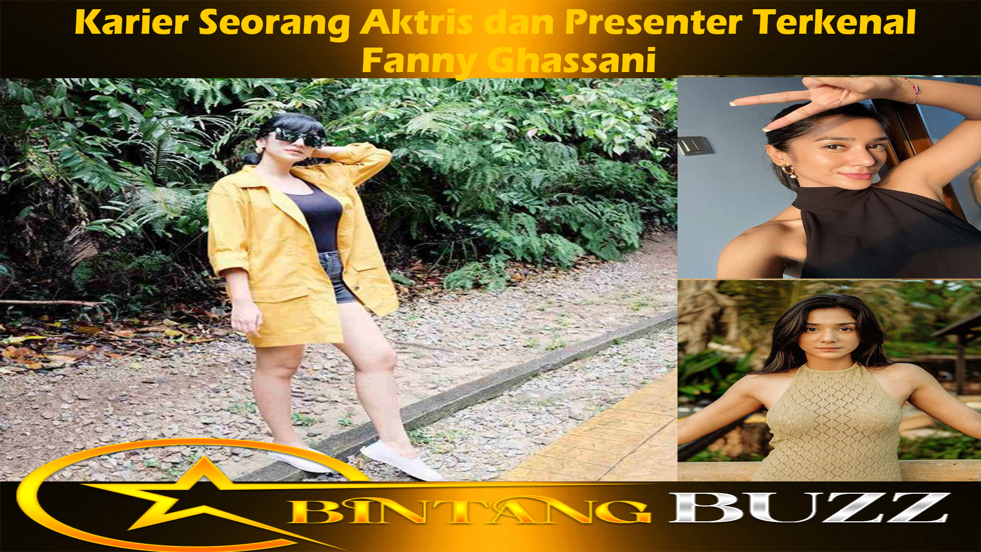 Fanny Ghassani: Karier Seorang Aktris dan Presenter Terkenal